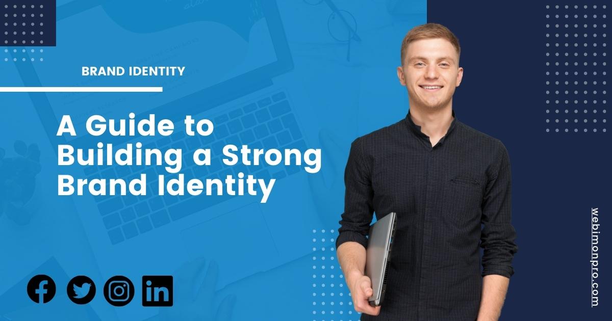 How to Build Brand Identity